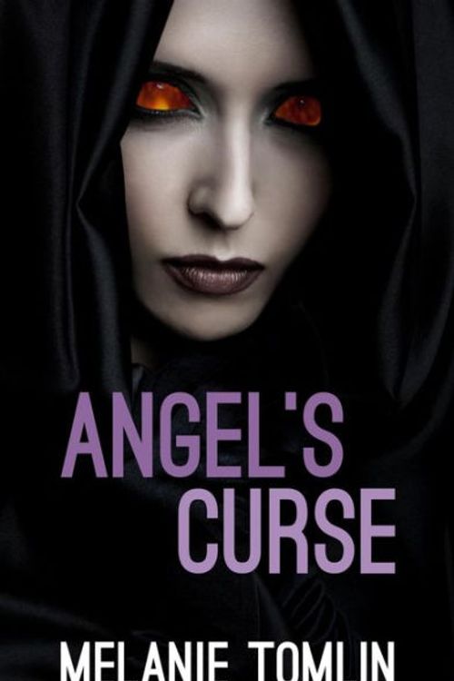 Cover Art for 9780994450241, Angel's Curse (Angel Series) by Melanie Tomlin