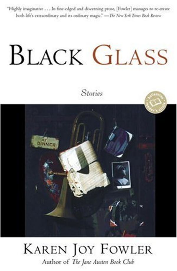 Cover Art for 9780345426536, Black Glass by Karen Joy Fowler