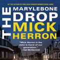 Cover Art for 9781641290135, The Drop: A Novella by Mick Herron