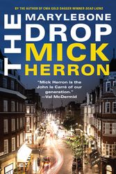Cover Art for 9781641290135, The Drop: A Novella by Mick Herron