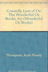 Cover Art for 9780613954297, Cowardly Lion of Oz by Ruth Plumly Thompson