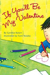 Cover Art for 9780060092719, If You'll Be My Valentine by Fumi Kosaka