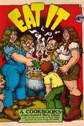 Cover Art for B000IY1EM6, Eat It: A Cookbook by Dana Crumb