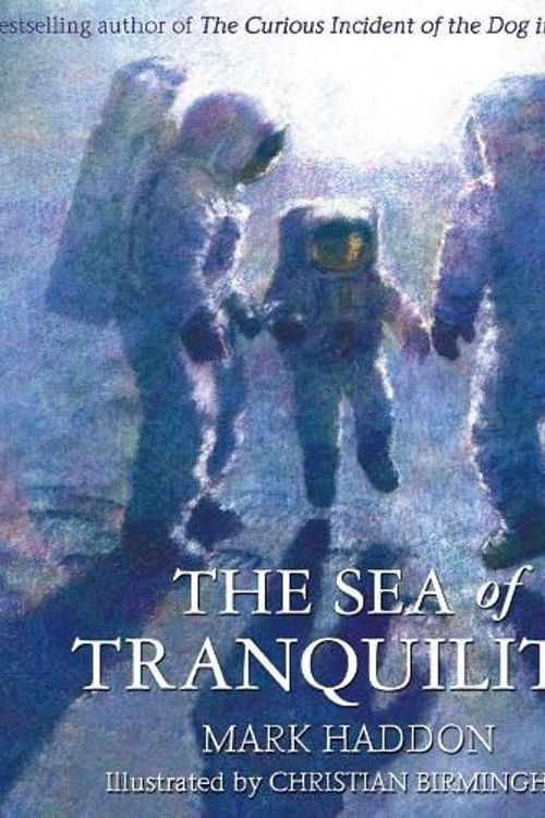 Cover Art for 9780007310517, The Sea of Tranquility by Mark Haddon