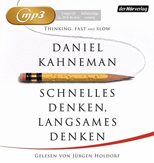 Cover Art for 9783844512700, Schnelles Denken, langsames Denken by Daniel Kahneman