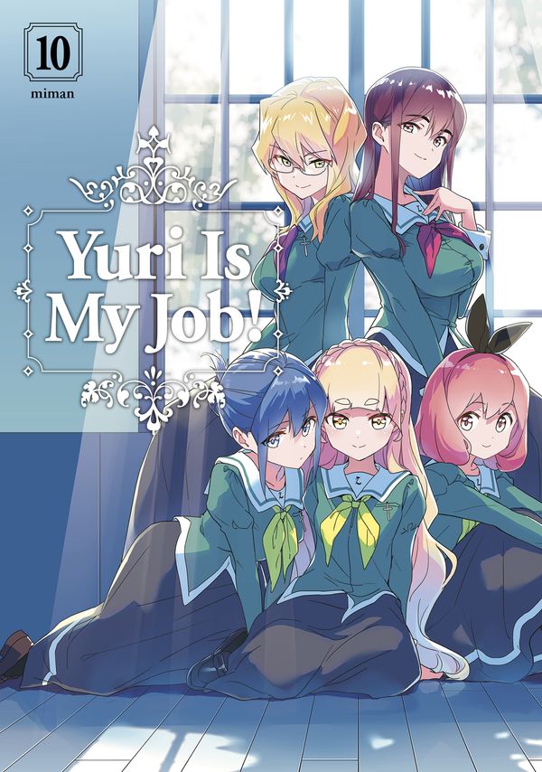 Cover Art for 9781646516193, Yuri is My Job! 10 by Miman
