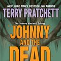 Cover Art for 9780061975219, Johnny and the Dead by Terry Pratchett