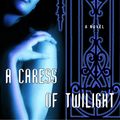 Cover Art for 9780345478160, A Caress of Twilight by Laurell K. Hamilton