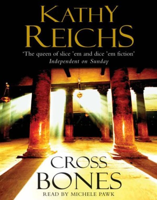 Cover Art for 9781856867184, Cross Bones by Kathy Reichs