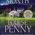 Cover Art for B0045EPCNC, The Cruelest Month (Three Pines Mysteries, No. 3) by Louise Penny