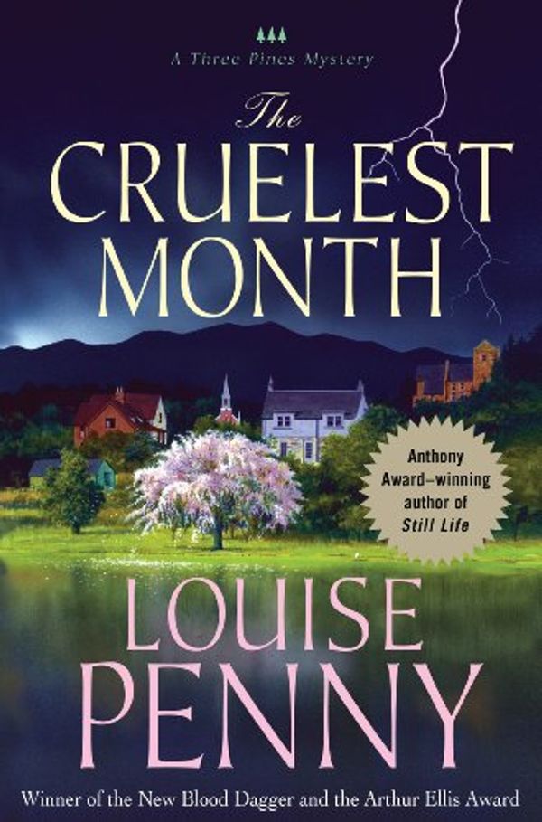 Cover Art for B0045EPCNC, The Cruelest Month (Three Pines Mysteries, No. 3) by Louise Penny