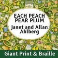 Cover Art for 9781909225114, Each Peach Pear Plum by Allan Ahlberg