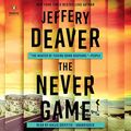 Cover Art for B07N317FK9, The Never Game by Jeffery Deaver
