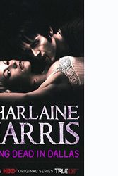 Cover Art for 9780575089389, Living Dead in Dallas by Charlaine Harris
