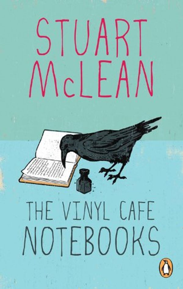 Cover Art for 9780143176039, The Vinyl Cafe Notebooks by Stuart McLean