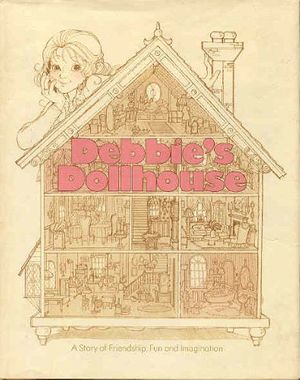 Cover Art for 9780875294292, Debbie's Dollhouse by Barbara Kunz Loots