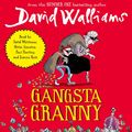 Cover Art for 9780008524111, Gangsta Granny by David Walliams