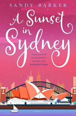 Cover Art for 9780008390020, A Sunset In Sydney by Sandy Barker