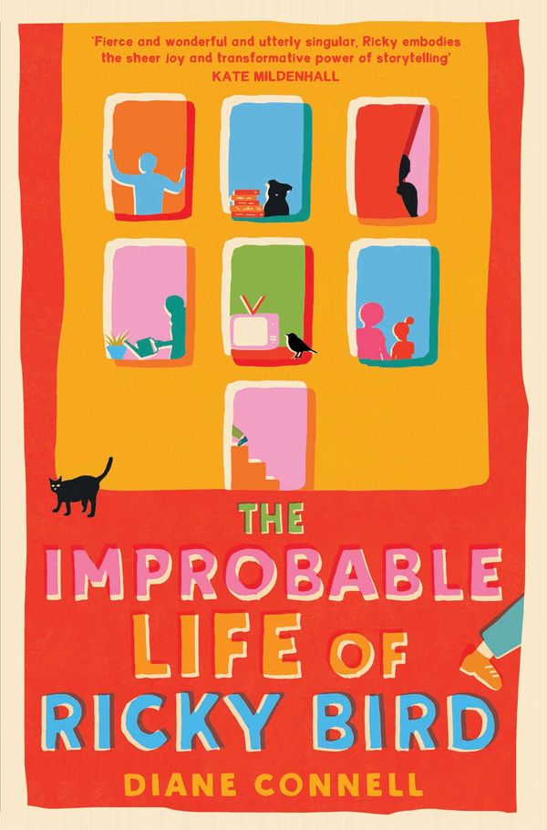 Cover Art for 9781761101366, The Improbable Life of Ricky Bird by Diane Connell