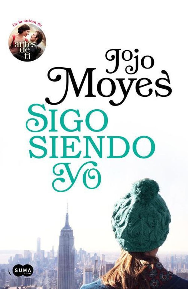 Cover Art for 9788491292395, Ante de ti 3. Sigo siendo yo by Jojo Moyes