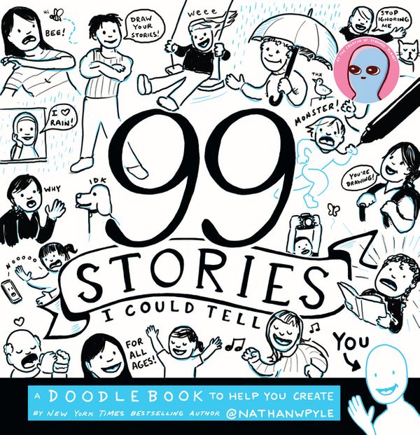 Cover Art for 9780062748355, 99 Stories I Could Tell: A Journal by Nathan W. Pyle