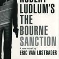 Cover Art for B002GPYJ8Q, Bourne Sanction by Robert Ludlum
