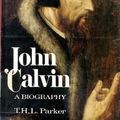 Cover Art for 9780745912196, John Calvin by T. H. L. Parker