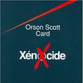 Cover Art for 9782221073841, Xénocide by Orson Scott Card