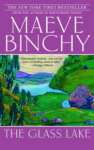 Cover Art for 9780385341769, The Glass Lake by Maeve Binchy
