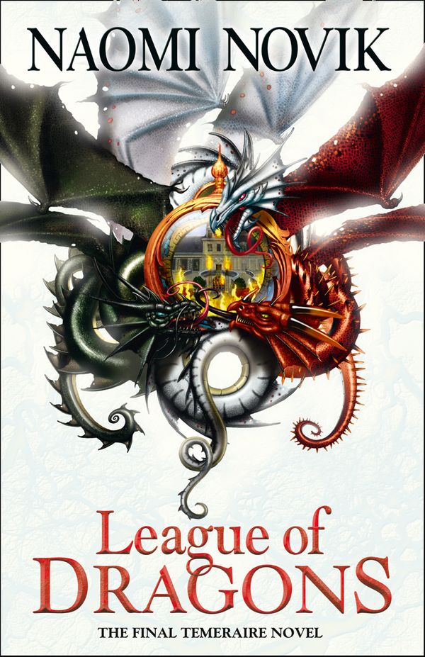 Cover Art for 9780008121167, League of Dragons (The Temeraire Series, Book 9) by Naomi Novik