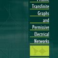 Cover Art for 9781461201649, Pristine Transfinite Graphs and Permissive Electrical Networks by Armen H Zemanian