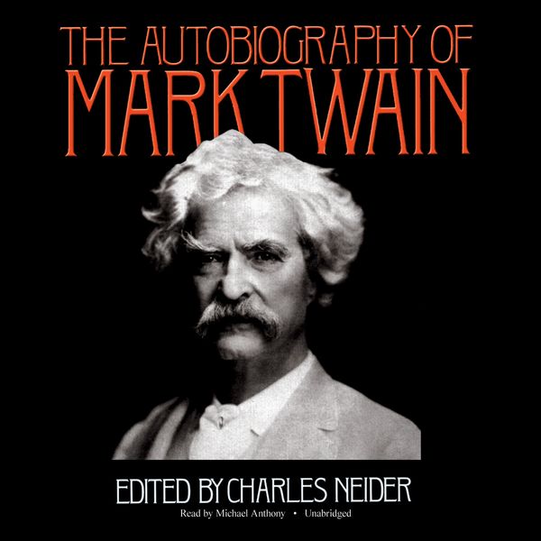 Cover Art for B004HGSTEC, The Autobiography of Mark Twain (Unabridged) by Unknown