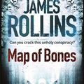 Cover Art for 9781409117520, Map of Bones by James Rollins