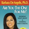 Cover Art for 9780440506706, Are You the One for ME? by Barbara De Angelis