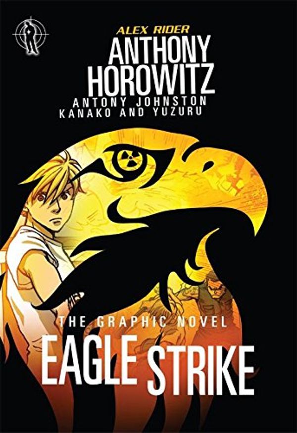 Cover Art for 9789059242272, Alex Rider - Eagle strike graphic novel by Anthony Horowitz