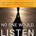 Cover Art for 9781455819119, No One Would Listen by Harry Markopolos