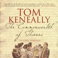 Cover Art for 9781741661217, The Commonwealth of Thieves: The Sydney Experiment by Tom Keneally