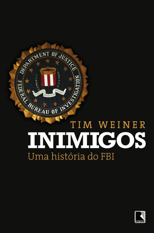Cover Art for 9788501104472, Inimigos by Tim Weiner