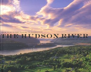 Cover Art for 9781580931724, The Hudson River by Jake Rajs