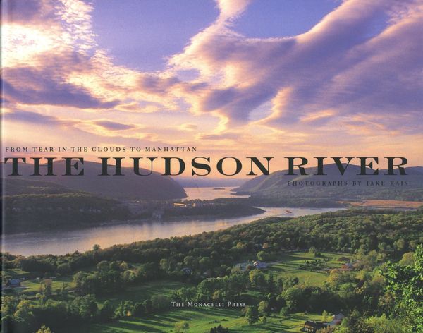 Cover Art for 9781580931724, The Hudson River by Jake Rajs