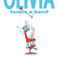 Cover Art for 9780857073471, Olivia Forms a Band by Ian Falconer