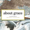 Cover Art for 9781439103784, About Grace by Anthony Doerr