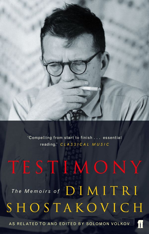 Cover Art for 9780571227921, Testimony by Dmitri Shostakovich, edited by Solomon Volkov