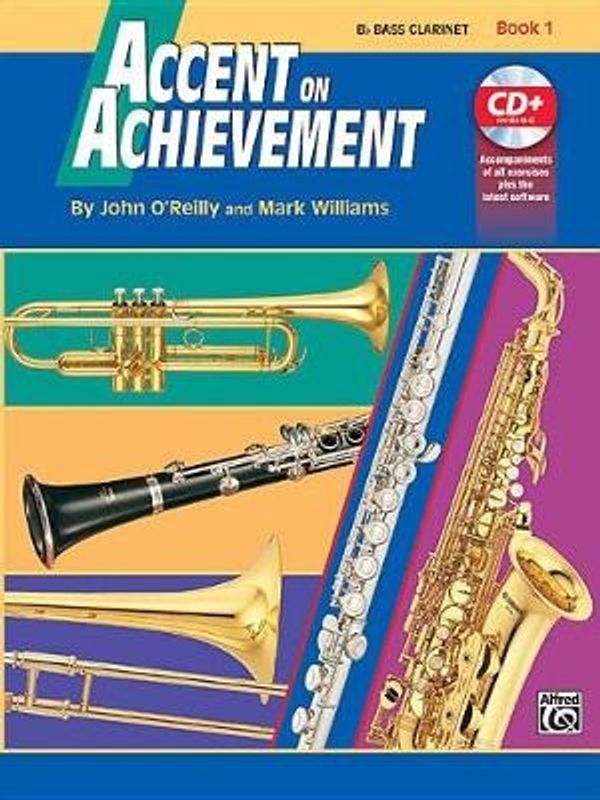 Cover Art for 9780739004845, Accent on Achievement, Book 1 by O'Reilly, Professor John, Williams Ll., Mark