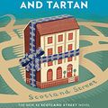 Cover Art for 9780735274860, A Time of Love and Tartan by Alexander McCall Smith