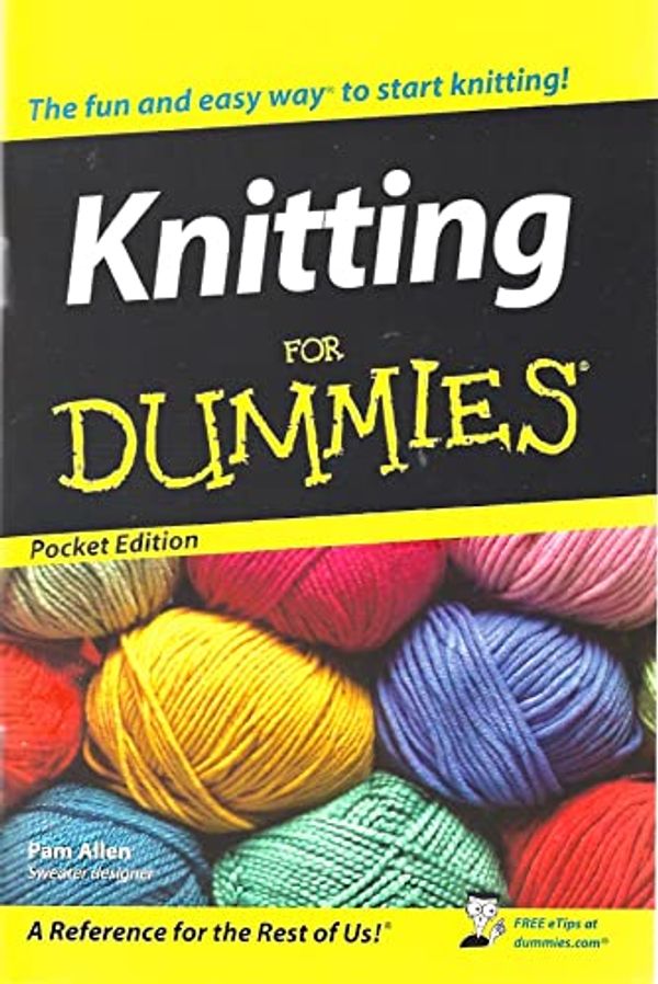 Cover Art for 9780470055625, Knitting for Dummies by Pam Allen