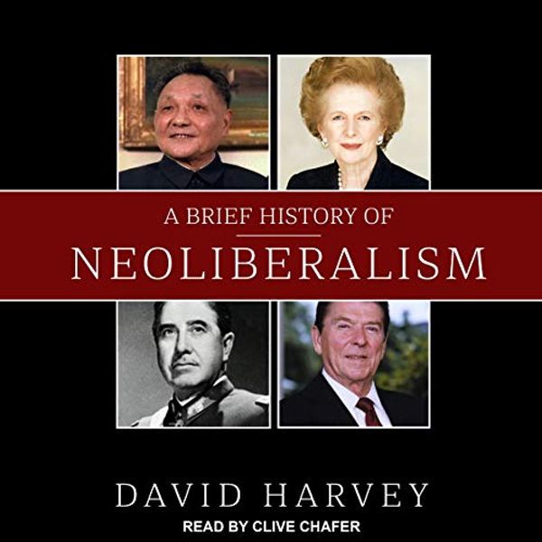 Cover Art for 9781799978039, A Brief History of Neoliberalism by David Harvey