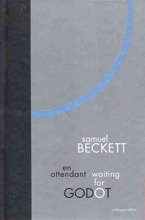 Cover Art for 9780802118219, En Attendant Waiting for Godot by Samuel Beckett