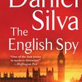 Cover Art for 9780062320162, The English Spy by Daniel Silva
