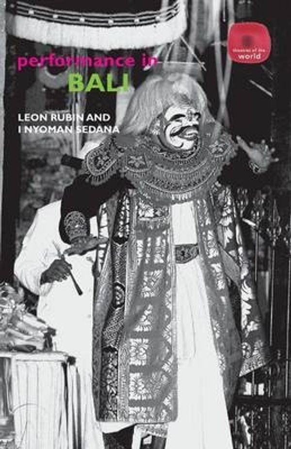 Cover Art for 9780415482998, Performance in Bali by Leon Rubin